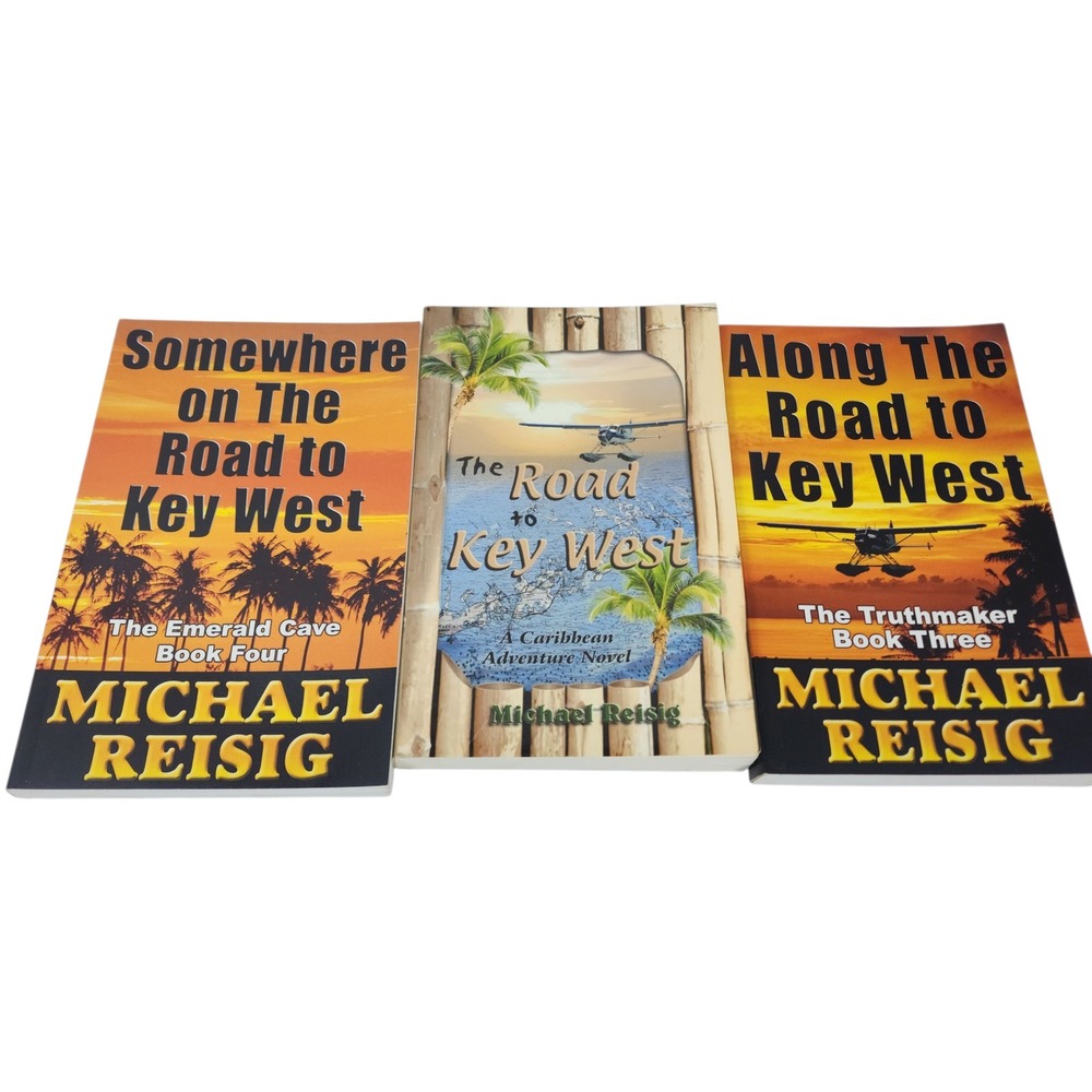 Road To Key West Books 1 3 4‎ Michael Reisig Caribbean Adventure Novels